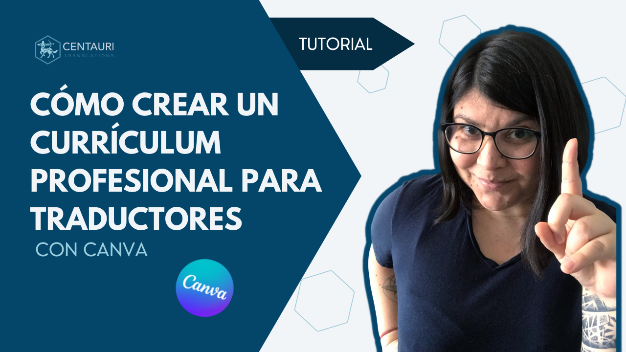 Cómo elaborar un CV profesional para traductores con Canva